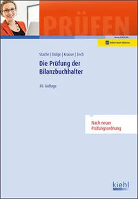 Stache / Dolge / Krause | Die Prüfung der Bilanzbuchhalter | Medienkombination | 978-3-470-54890-6 | sack.de