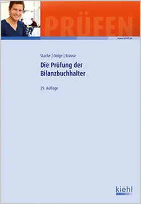 Stache / Dolge / Krause | Die Prüfung der Bilanzbuchhalter | Buch | 978-3-470-54899-9 | sack.de