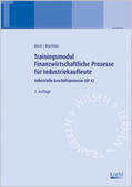 Beck / Wachtler |  Trainingsmodul Finanzwirtschaftliche Prozesse für Industriekaufleute | Buch |  Sack Fachmedien