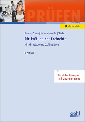 Krause / Hannen / Moeller |  Die Prüfung der Fachwirte | Buch |  Sack Fachmedien