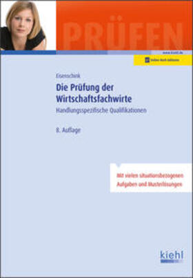 Eisenschink / Krause | Eisenschink, C: Prüfung der Wirtschaftsfachwirte | Medienkombination | 978-3-470-60568-5 | sack.de