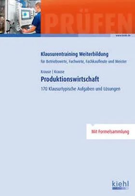 Krause | Produktionswirtschaft | Buch | 978-3-470-63601-6 | www.sack.de