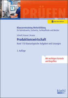 Schroll / Krause |  Produktionswirtschaft | Buch |  Sack Fachmedien
