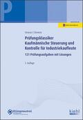 Strasser / Clemenz |  Prüfungsklassiker Kaufmännische Steuerung und Kontrolle für Industriekaufleute | Buch |  Sack Fachmedien