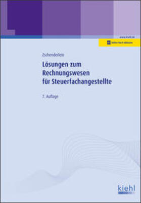 Zschenderlein | Lösungen zum Rechnungswesen für Steuerfachangestellte | Medienkombination | 978-3-470-64407-3 | sack.de