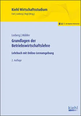 Foit / Lorberg persönlich / Vogl |  Grundlagen der Betriebswirtschaftslehre | Buch |  Sack Fachmedien