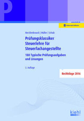 Mecklenbrauck / Müller / Schulz | Prüfungsklassiker Steuerlehre für Steuerfachangestellte | Medienkombination | 978-3-470-65603-8 | sack.de