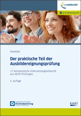 Hankofer |  Der praktische Teil der Ausbildereignungsprüfung | Buch |  Sack Fachmedien