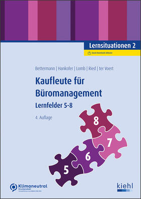 Bettermann / Hankofer / Lomb | Kaufleute für Büromanagement - Lernsituationen 2 | Medienkombination | 978-3-470-66104-9 | sack.de