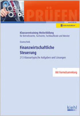 Eisenschink |  Finanzwirtschaftliche Steuerung | Buch |  Sack Fachmedien