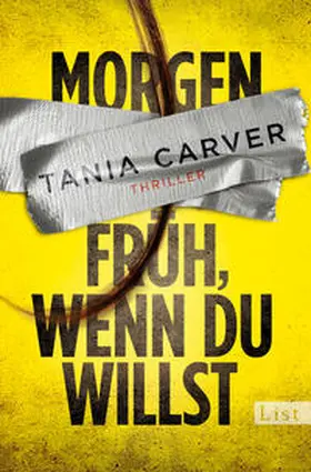 Carver |  Morgen früh, wenn du willst | Buch |  Sack Fachmedien