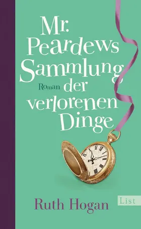 Hogan |  Mr. Peardews Sammlung der verlorenen Dinge | Buch |  Sack Fachmedien