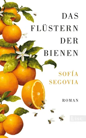 Segovia | Das Flüstern der Bienen | Buch | 978-3-471-36035-4 | www.sack.de