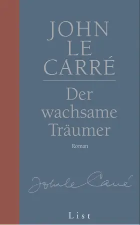 le Carré | Der wachsame Träumer | Buch | 978-3-471-79519-4 | www.sack.de