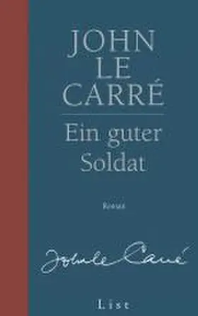 le Carré | Ein guter Soldat | Buch | 978-3-471-79525-5 | www.sack.de