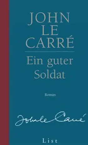 le Carré | Ein guter Soldat | Buch | 978-3-471-79526-2 | www.sack.de