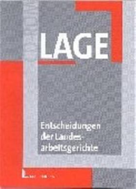 Lipke | Entscheidungen der Landesarbeitsgerichte (LAGE) | Sonstiges | 978-3-472-04868-8 | sack.de