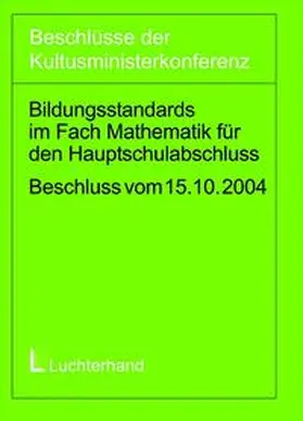  Bildungsstandards im Fach Mathematik für den Hauptschulabschluss (Jahrgangsstufe 9) | Buch |  Sack Fachmedien