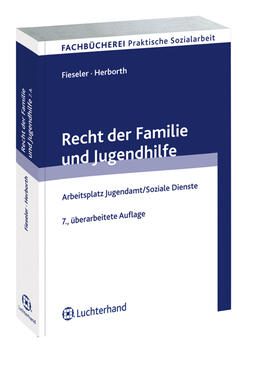 Fieseler / Herborth | Recht der Familie und Jugendhilfe | Buch | 978-3-472-07121-1 | sack.de