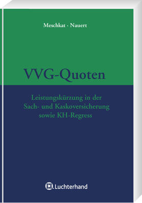 Meschkat / Nauert | VVG-Quoten | Buch | 978-3-472-07399-4 | sack.de