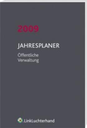  Jahresplaner Öffentliche Verwaltung 2009 | Buch |  Sack Fachmedien