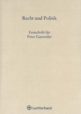 Bub / Mehle / Schumann | Festschrift für Peter Gauweiler | Buch | 978-3-472-07580-6 | sack.de