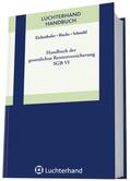 Eichenhofer / Rische / Schmähl |  Handbuch der gesetzlichen Rentenversicherung - SGB VI | Buch |  Sack Fachmedien