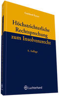 Kayser |  Höchstrichterliche Rechtsprechung zum Insolvenzrecht | Buch |  Sack Fachmedien