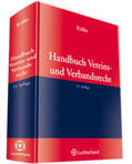 Reichert |  Handbuch Vereins- und Verbandsrecht | Buch |  Sack Fachmedien