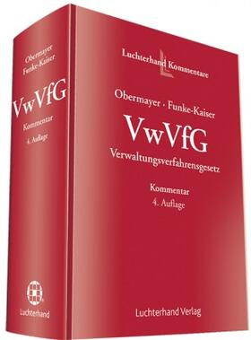 Obermayer / Funke-Kaiser |  Kommentar zum Verwaltungsverfahrensgesetz : VwVfG | Buch |  Sack Fachmedien