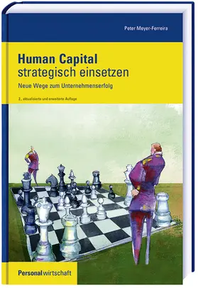 Meyer-Ferreira |  Human Capital strategisch einsetzen | Buch |  Sack Fachmedien