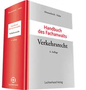 Himmelreich / Halm | Handbuch des Fachanwalts Verkehrsrecht | Buch | 978-3-472-08946-9 | sack.de