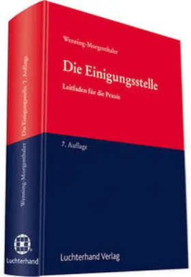 Wenning-Morgenthaler | Die Einigungsstelle | Buch | 978-3-472-08968-1 | www.sack.de