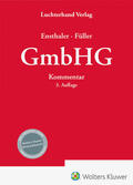 Ensthaler / Füller |  Kommentar zum GmbH-Gesetz | Buch |  Sack Fachmedien