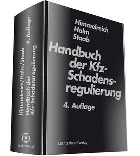 Himmelreich / Halm / Staab |  Handbuch der Kfz-Schadensregulierung | Buch |  Sack Fachmedien