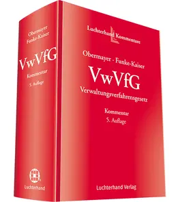 Obermayer / Funke-Kaiser | VwVfG Verwaltungsverfahrensgesetz | Buch | 978-3-472-09526-2 | sack.de