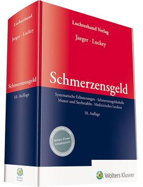 Jaeger / Luckey | Schmerzensgeld | Buch | 978-3-472-09581-1 | sack.de