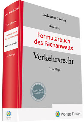 Dronkovic |  Formularbuch des Fachanwalts Verkehrsrecht | Buch |  Sack Fachmedien
