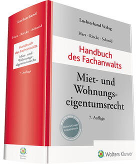 Harz / Riecke / Schmid | Handbuch des Fachanwalts Miet- und Wohnungseigentumsrecht | Buch | 978-3-472-09654-2 | sack.de