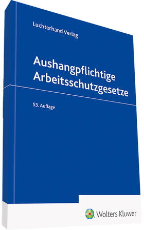 Pulte | Aushangpflichtige Arbeitsschutzgesetze | Buch | 978-3-472-09660-3 | sack.de