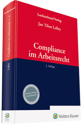 Lelley | Compliance im Arbeitsrecht | Buch | 978-3-472-09677-1 | sack.de