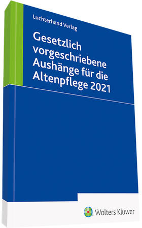 Pulte | Gesetzlich vorgeschriebene Aushänge für die Altenpflege 2021 | Buch | 978-3-472-09708-2 | sack.de