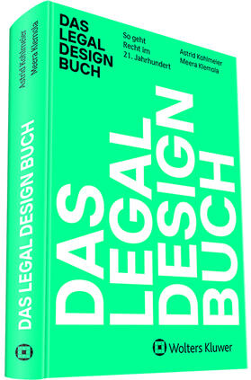 Klemola / Kohlmeier |  Das Legal Design Buch | Buch |  Sack Fachmedien