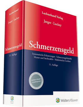 Jaeger / Luckey | Jaeger, L: Schmerzensgeld | Buch | 978-3-472-09728-0 | sack.de