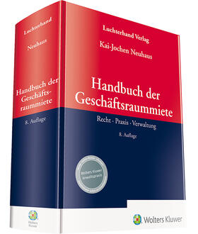 Neuhaus | Handbuch der Geschäftsraummiete | Buch | sack.de