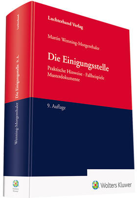 Wenning-Morgenthaler |  Die Einigungsstelle | Buch |  Sack Fachmedien