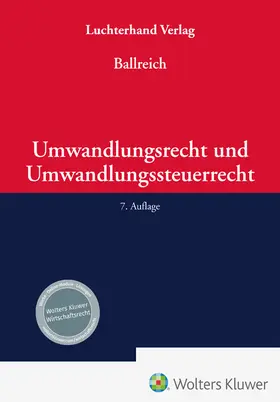 Ballreich |  Umwandlungsrecht und Umwandlungssteuerrecht | Buch |  Sack Fachmedien