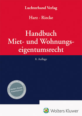 Harz / Riecke |  Handbuch Miet- und Wohnungseigentumsrecht | Buch |  Sack Fachmedien