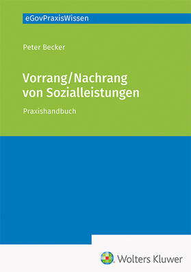 Becker | Vorrang / Nachrang von Sozialleistungen | Buch | 978-3-472-09793-8 | sack.de