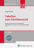 Fischer |  Tabellen zum Familienrecht | Buch |  Sack Fachmedien